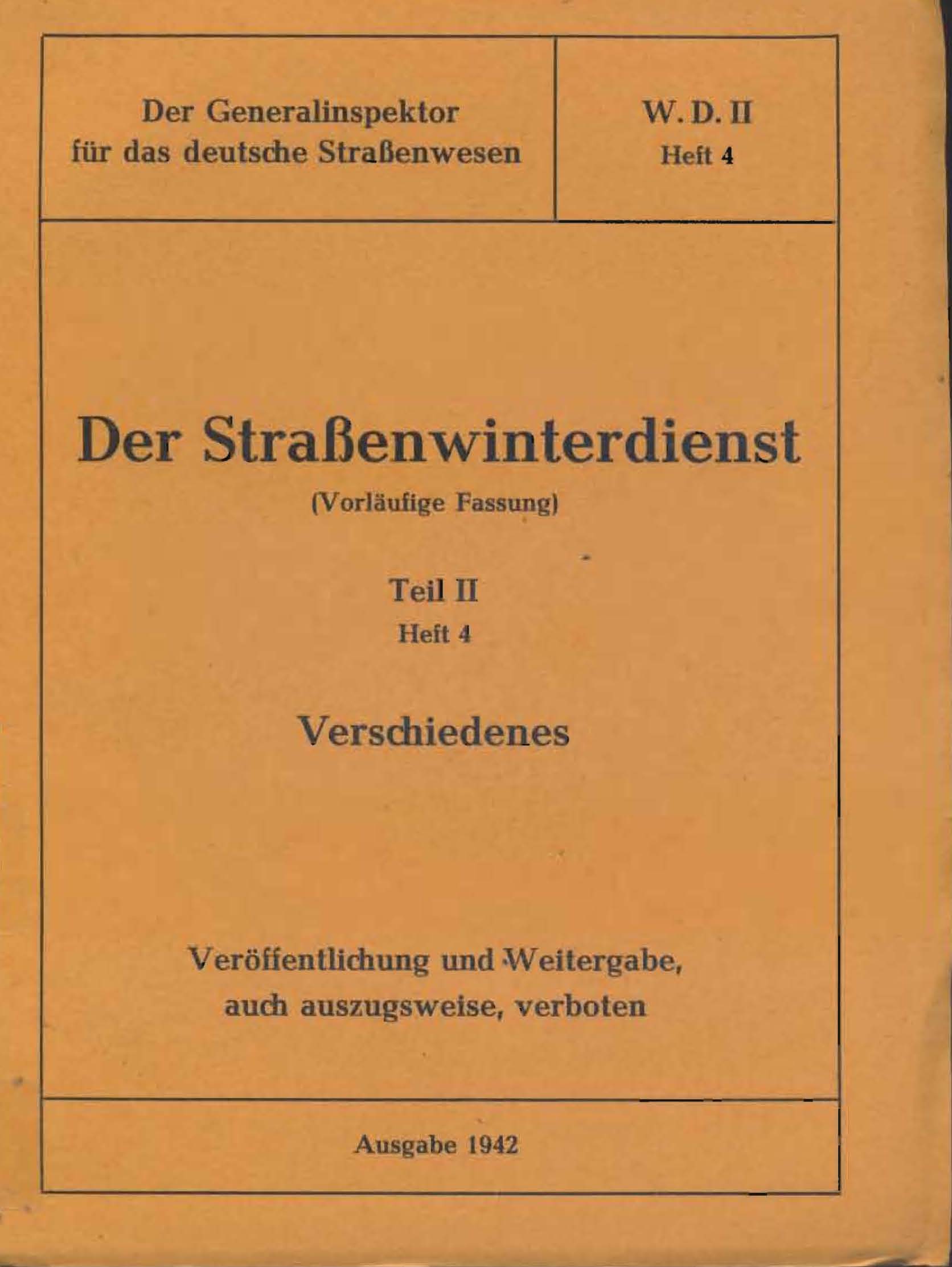 Der Straßenwinterdienst