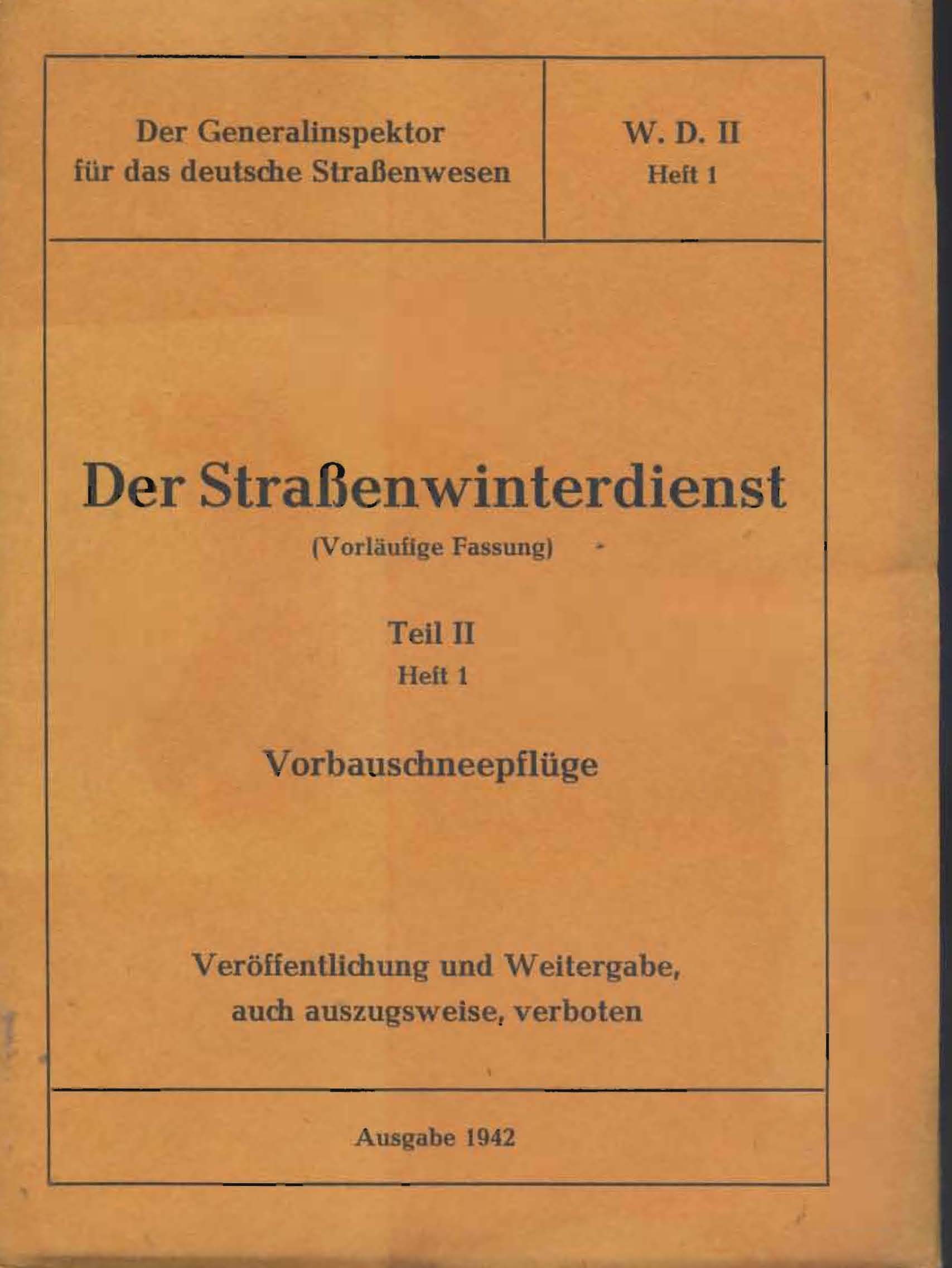 Der Straßenwinterdienst