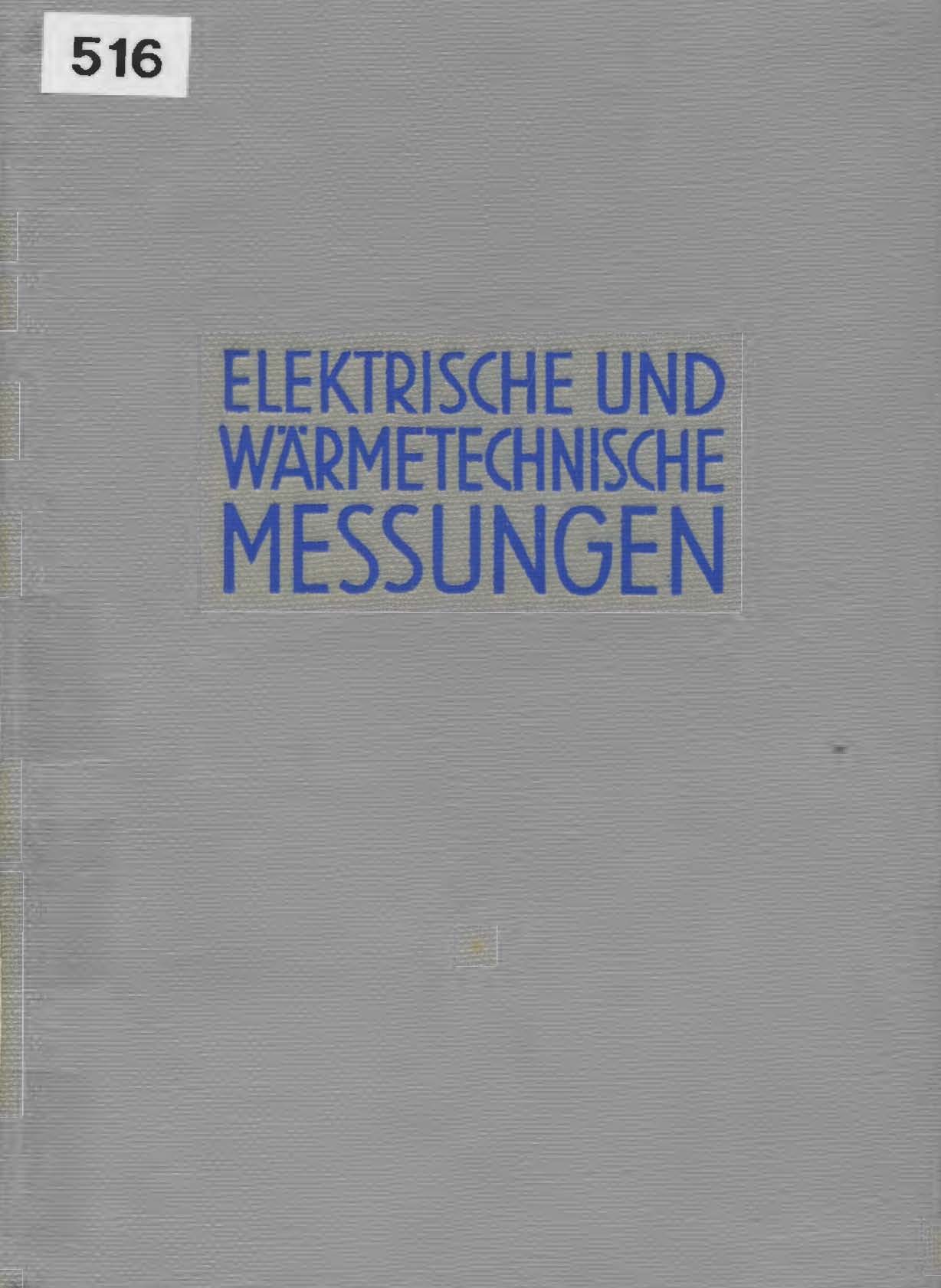 Elektrische und Wärmetechnische Messungen