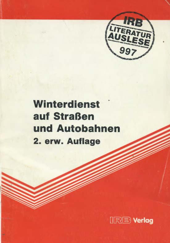 Winterdienst auf Straßen und Autobahnen